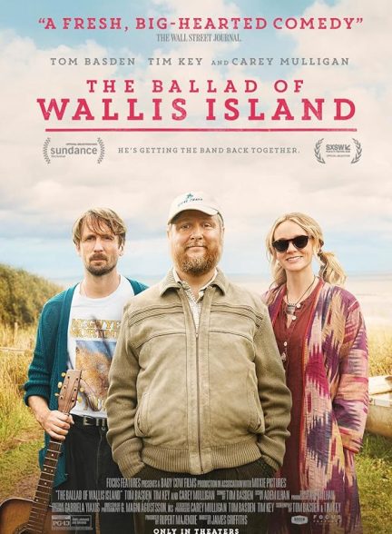(2025) The Ballad of Wallis Island | تصنیف جزیره والیس